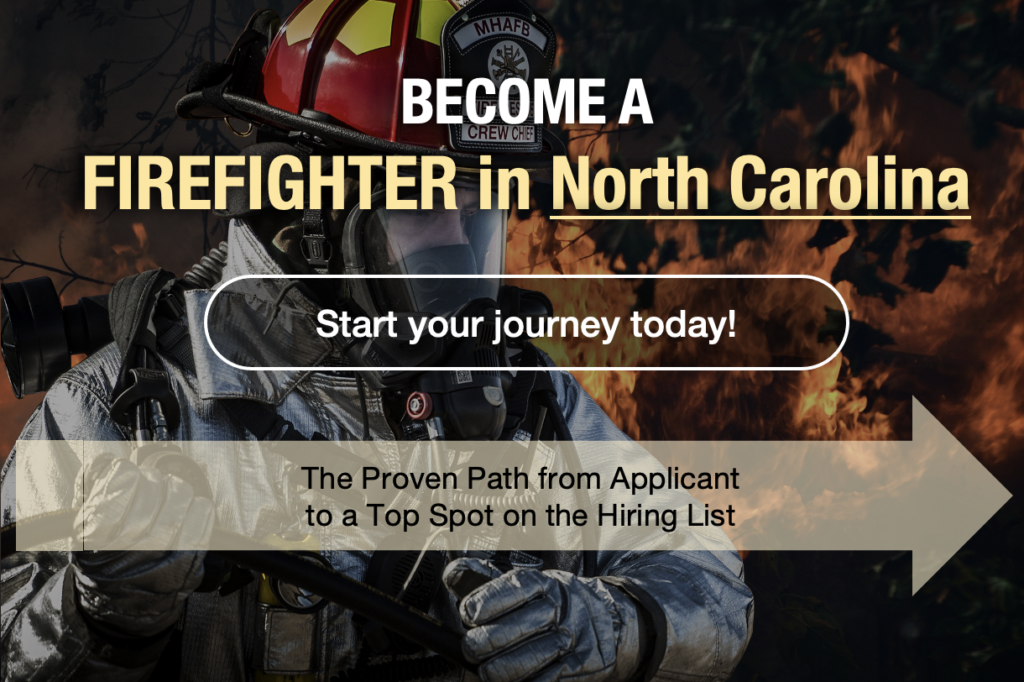 How to become a firefighter in North Carolina