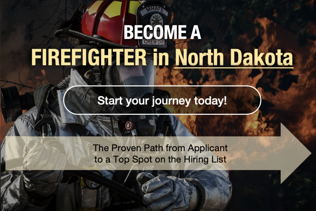 How to become a firefighter in North Dakota
