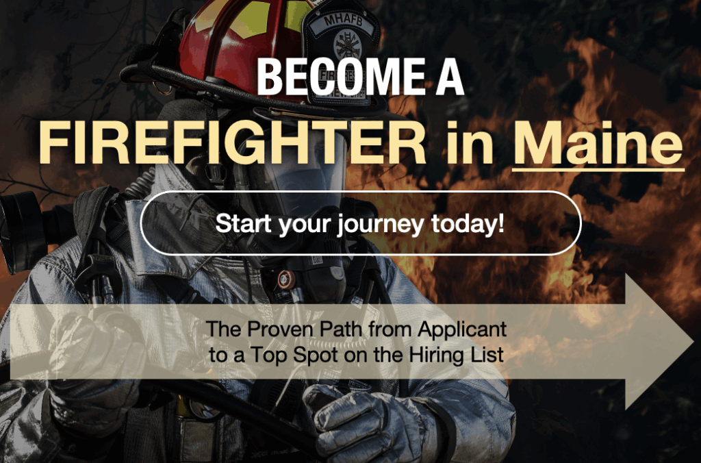 How to become a firefighter in Maine